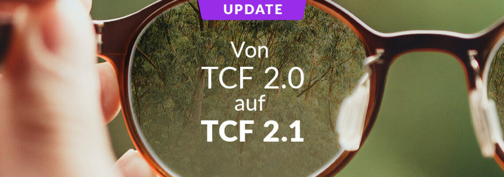 TCF 2.1 – Header Grafik